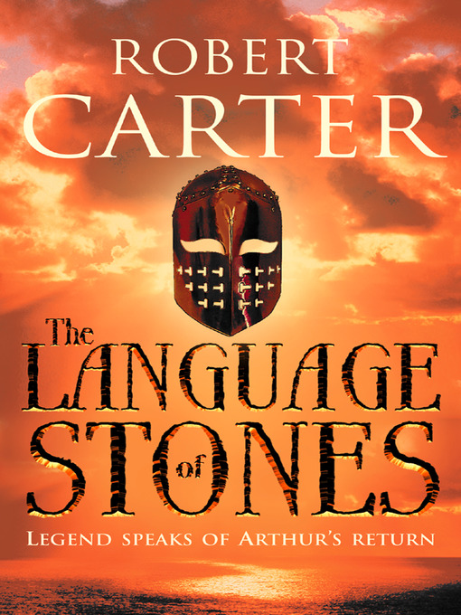 Title details for The Language of Stones by Robert Carter - Wait list